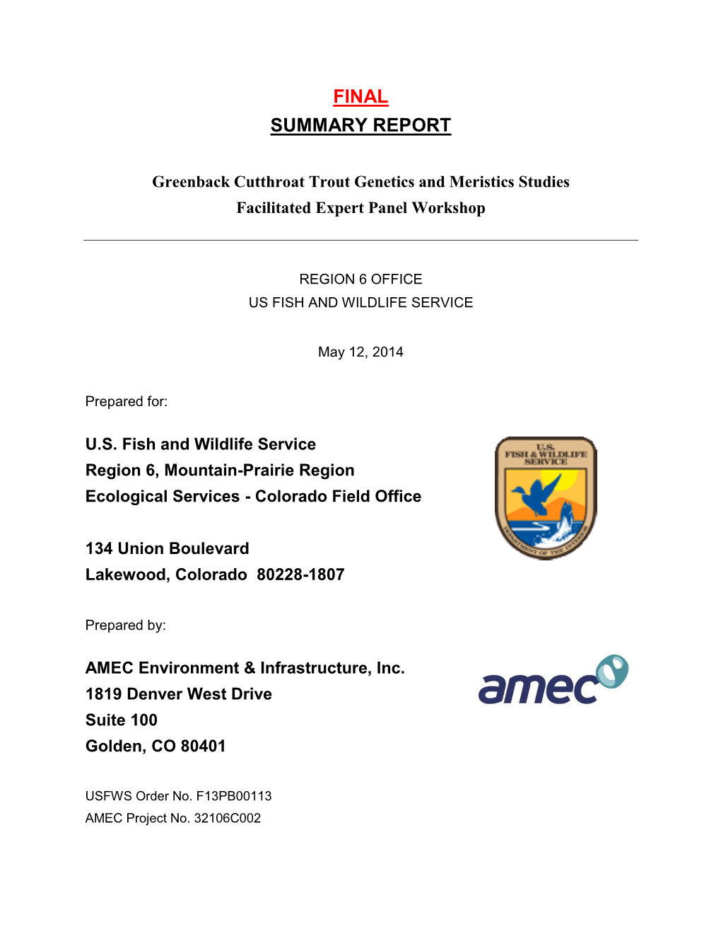 Greenback Cutthroat Trout Genetics and Meristics Studies Facilitated Expert Panel Workshop