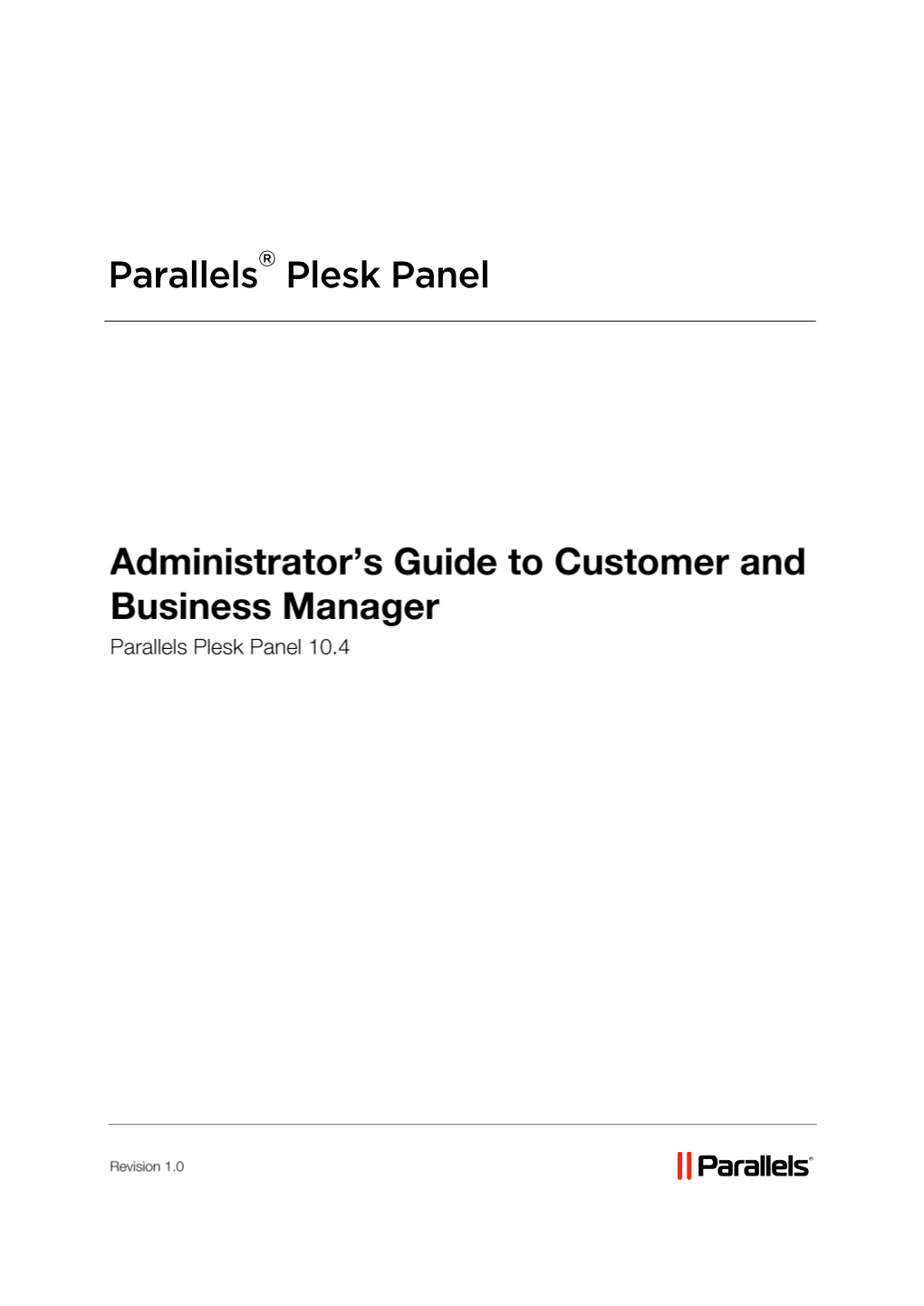 Administrator's Guide to Customer and Business Manager