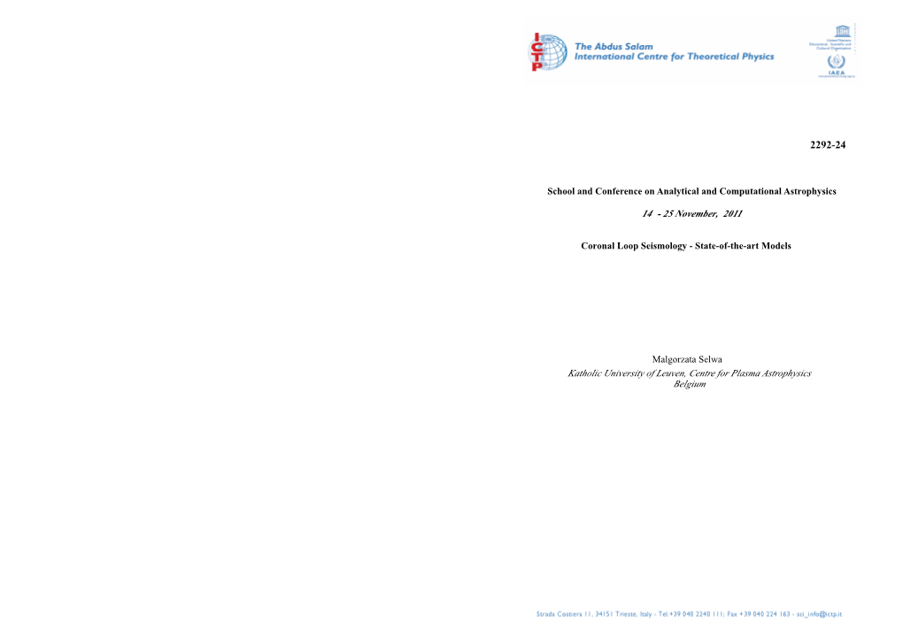 Coronal Loop Seismology - State-Of-The-Art Models