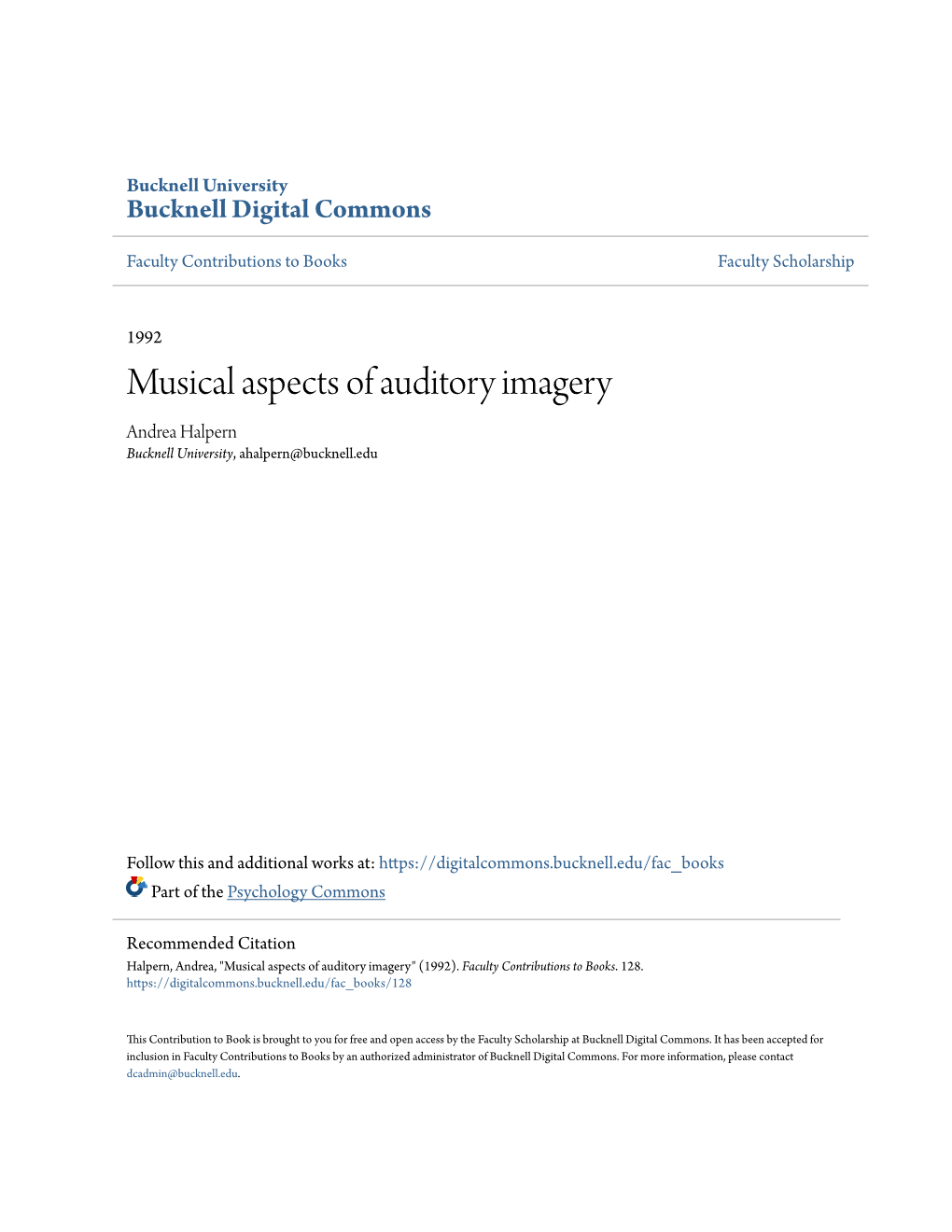 Musical Aspects of Auditory Imagery Andrea Halpern Bucknell University, Ahalpern@Bucknell.Edu