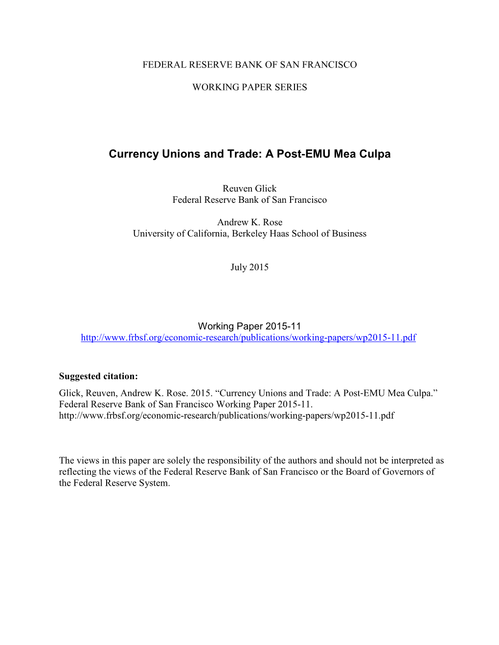 Currency Unions and Trade: a Post‐EMU Mea Culpa