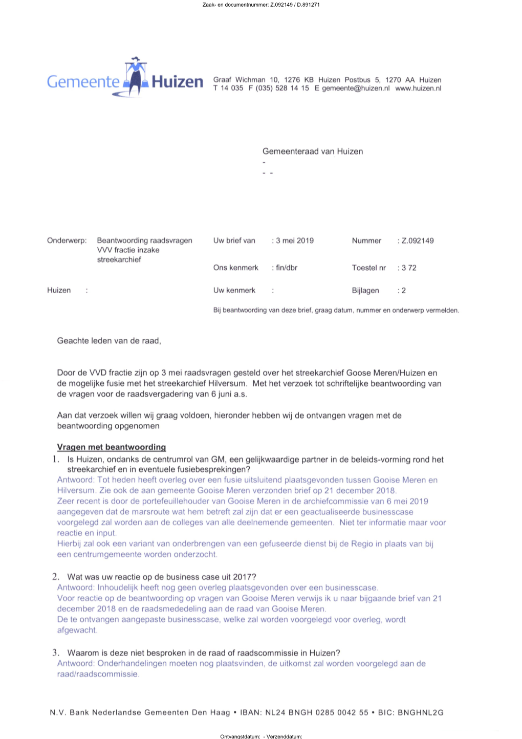 Gemeente^I Huizen Graaf Wichman 10. 1276 KB Huizen Postbus 5