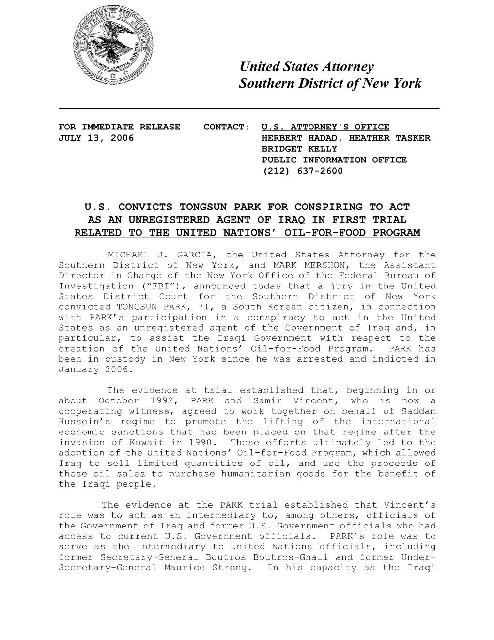 Tongsun Park for Conspiring to Act As an Unregistered Agent of Iraq in First Trial Related to the United Nations’ Oil-For-Food Program