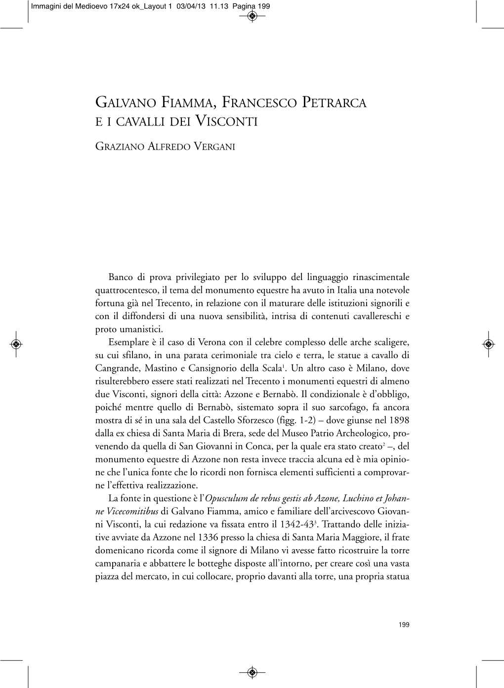 Galvano Fiamma, Francesco Petrarca E I Cavalli Dei