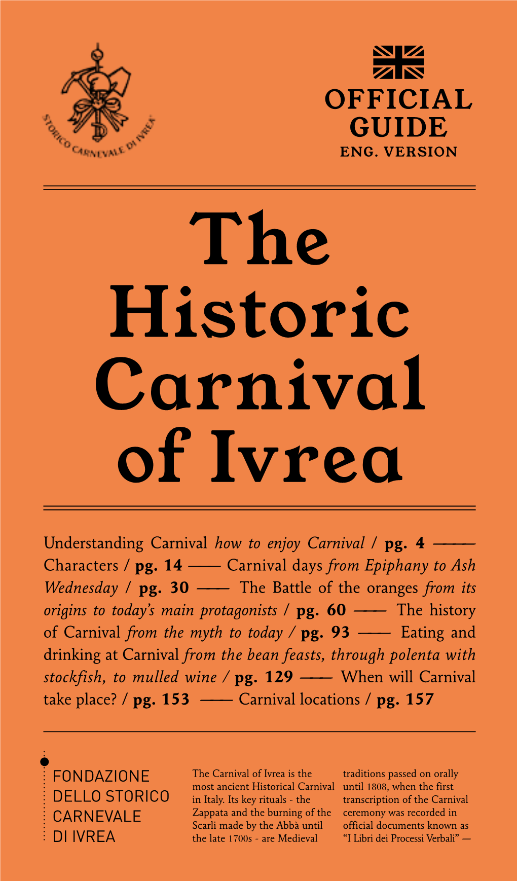 The Historic Carnival of Ivrea