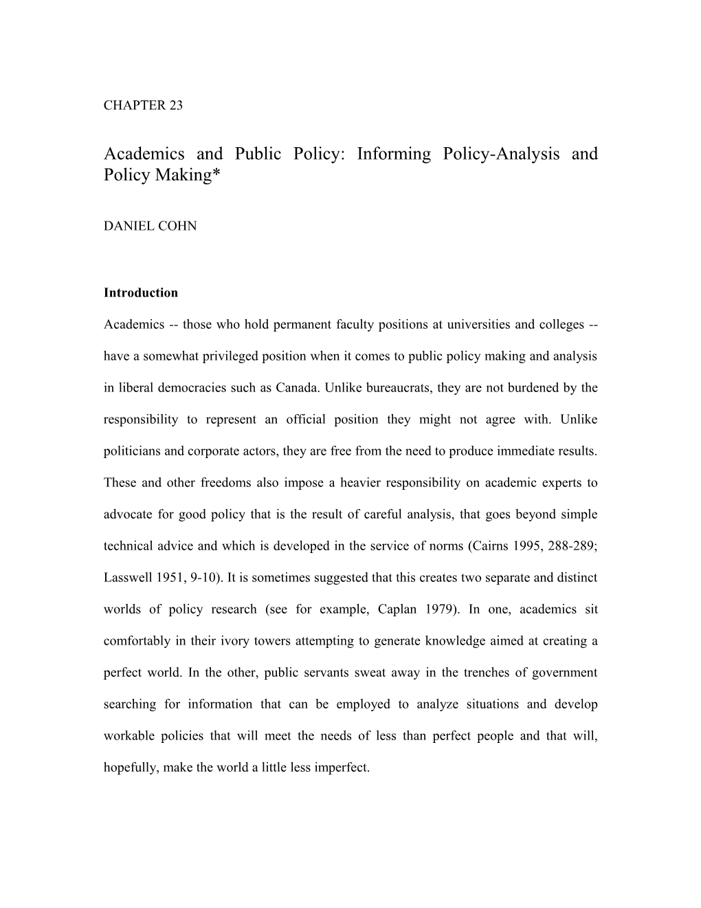 Academics and Public Policy: Informing Policy-Analysis and Policy Making*