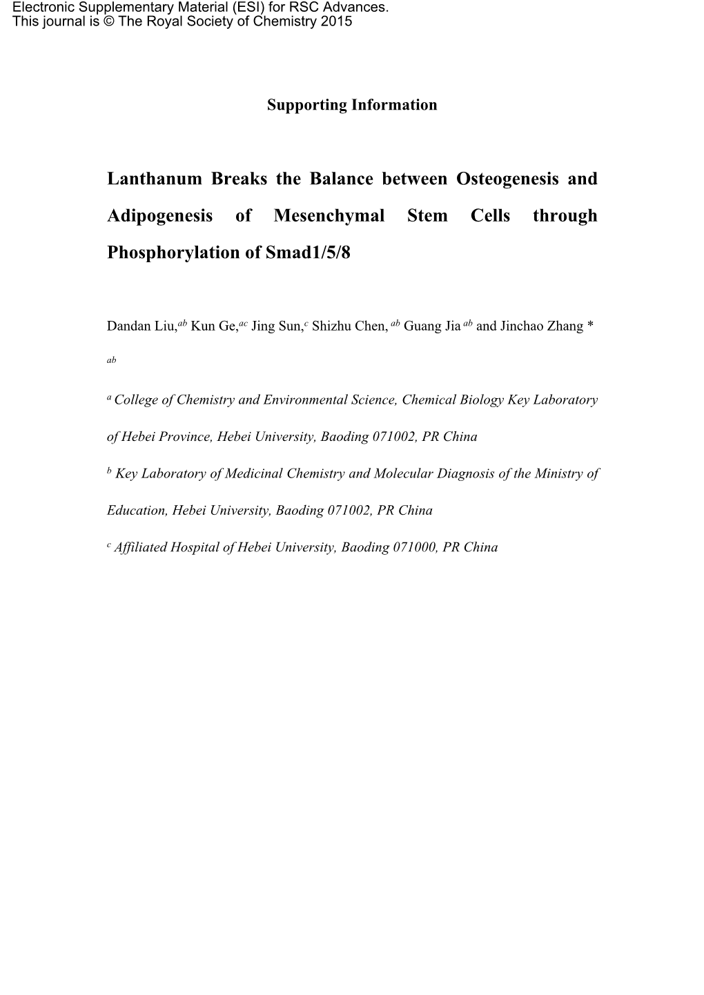 Lanthanum Breaks the Balance Between Osteogenesis and Adipogenesis of Mesenchymal Stem Cells Through Phosphorylation of Smad1/5/8