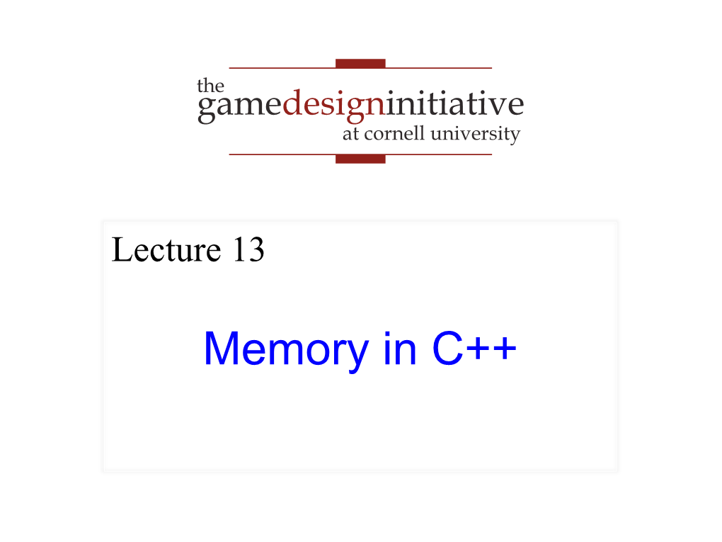 Memory in C++ Sizing up Memory
