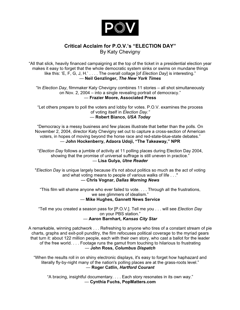 Critical Acclaim for POV's “ELECTION DAY”