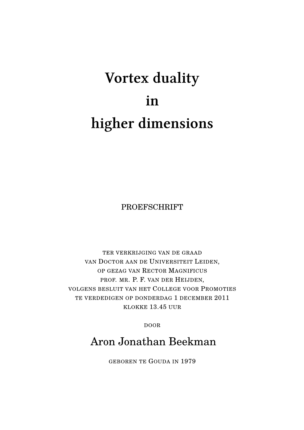 Vortex Duality in Higher Dimensions