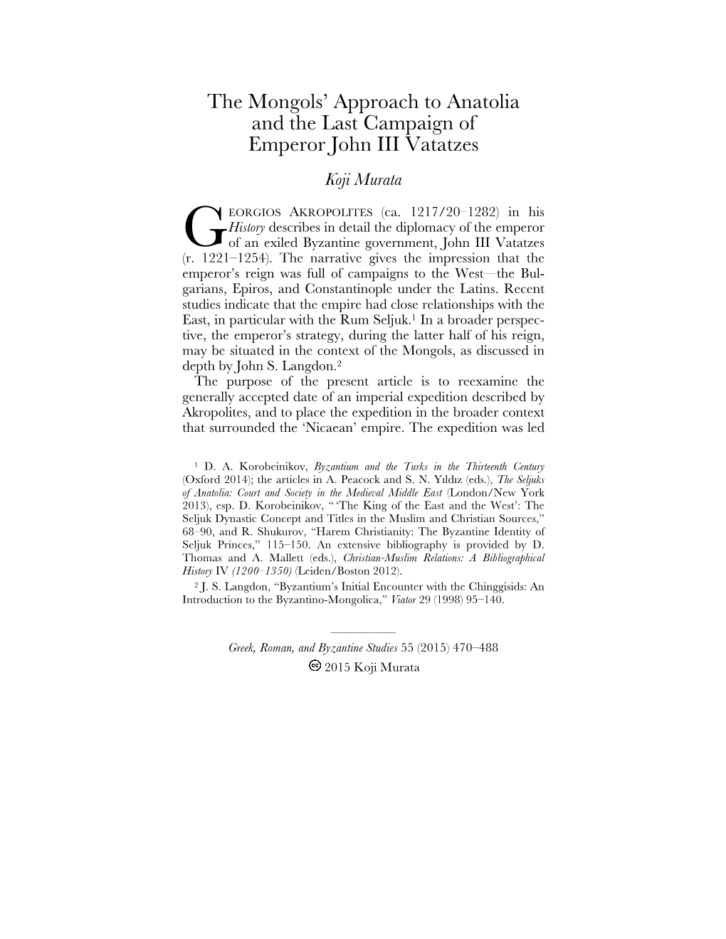 The Mongols' Approach to Anatolia and the Last Campaign of Emperor John III Vatatzes