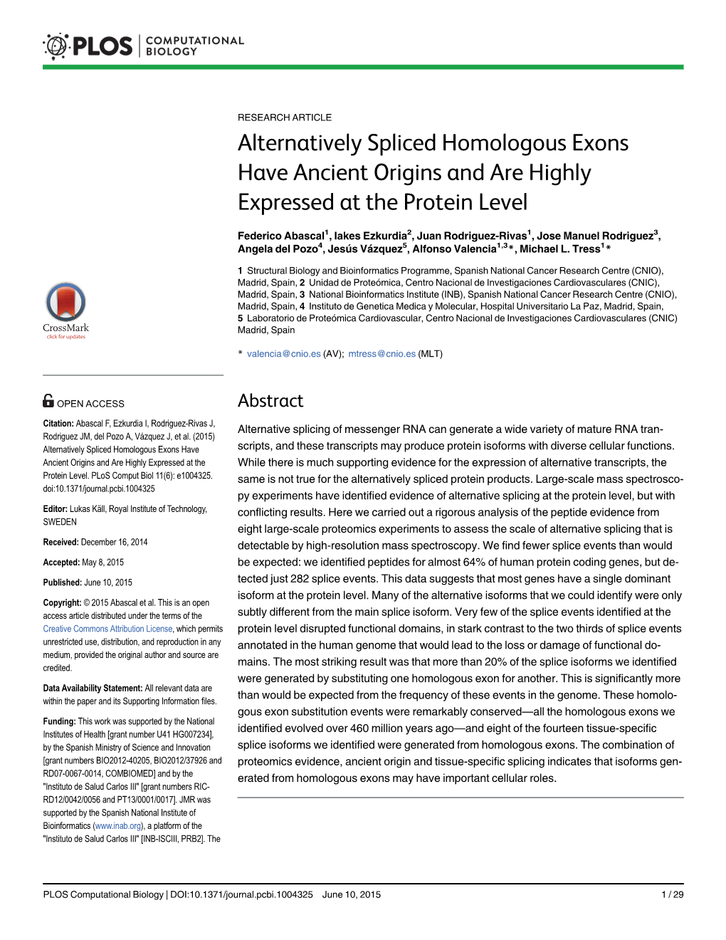 Alternatively Spliced Homologous Exons Have Ancient Origins and Are Highly Expressed at the Protein Level