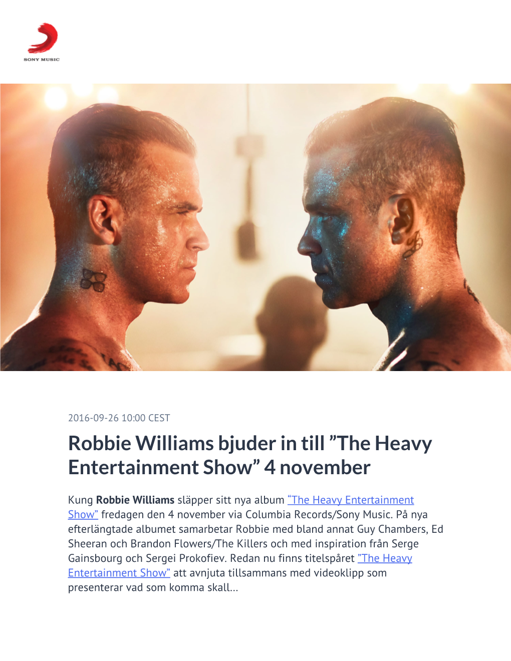 Robbie Williams Bjuder in Till ”The Heavy Entertainment Show” 4 November