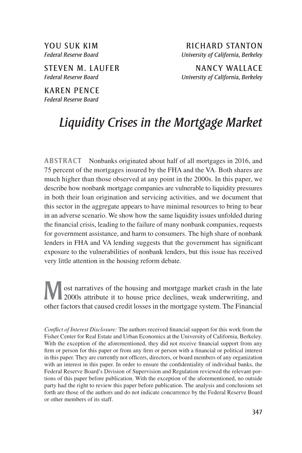 Liquidity Crises in the Mortgage Market