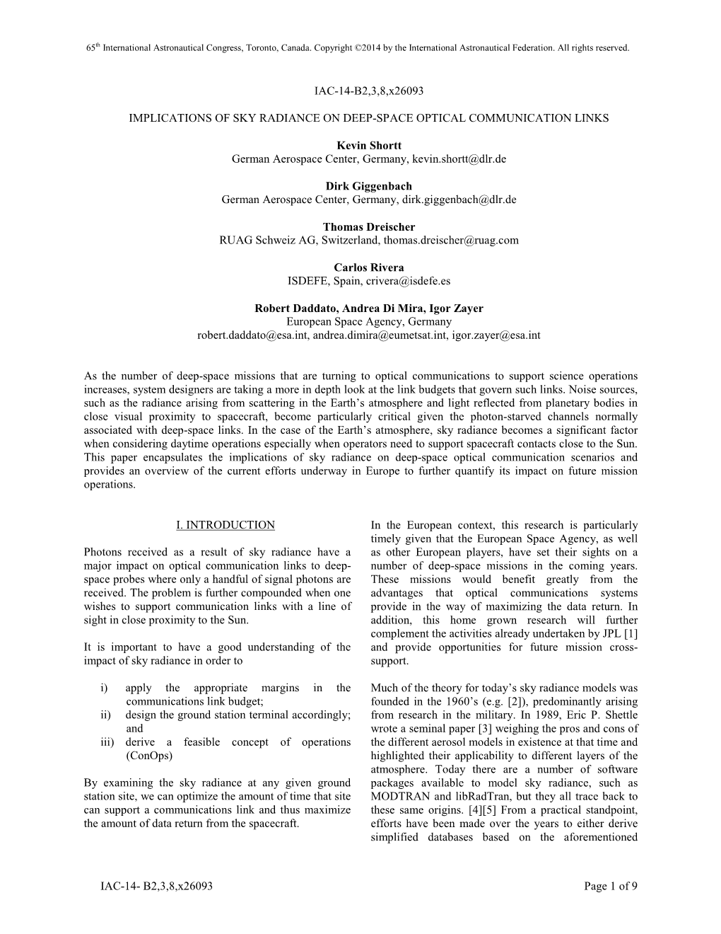 B2,3,8,X26093 Page 1 of 9 IAC-14-B2,3,8,X26093 IMPLICATIONS of SKY RADIANCE on DEEP-SPACE OPTICAL COMMUNICATION LINKS Ke