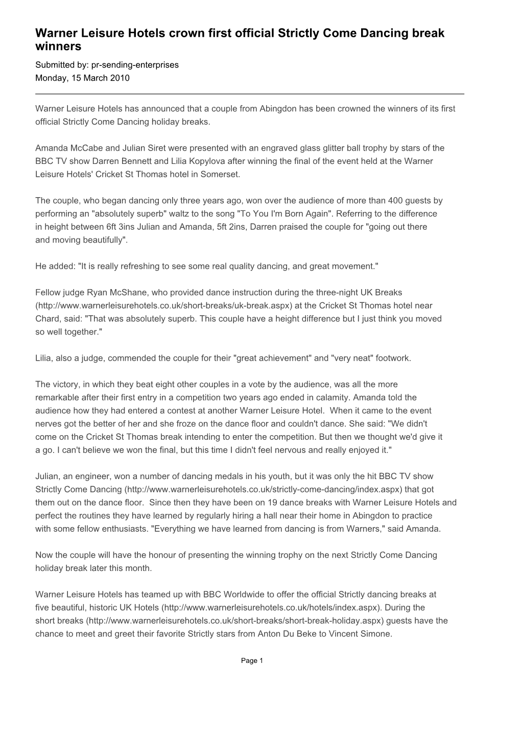 Warner Leisure Hotels Crown First Official Strictly Come Dancing Break Winners Submitted By: Pr-Sending-Enterprises Monday, 15 March 2010