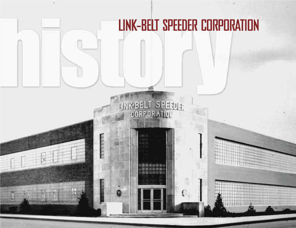 LINK-BELT SPEEDER CORPORATION Cover Photo Link-Belt Speed Corporation Plan Administrative Offices Looking Southeast December 1948