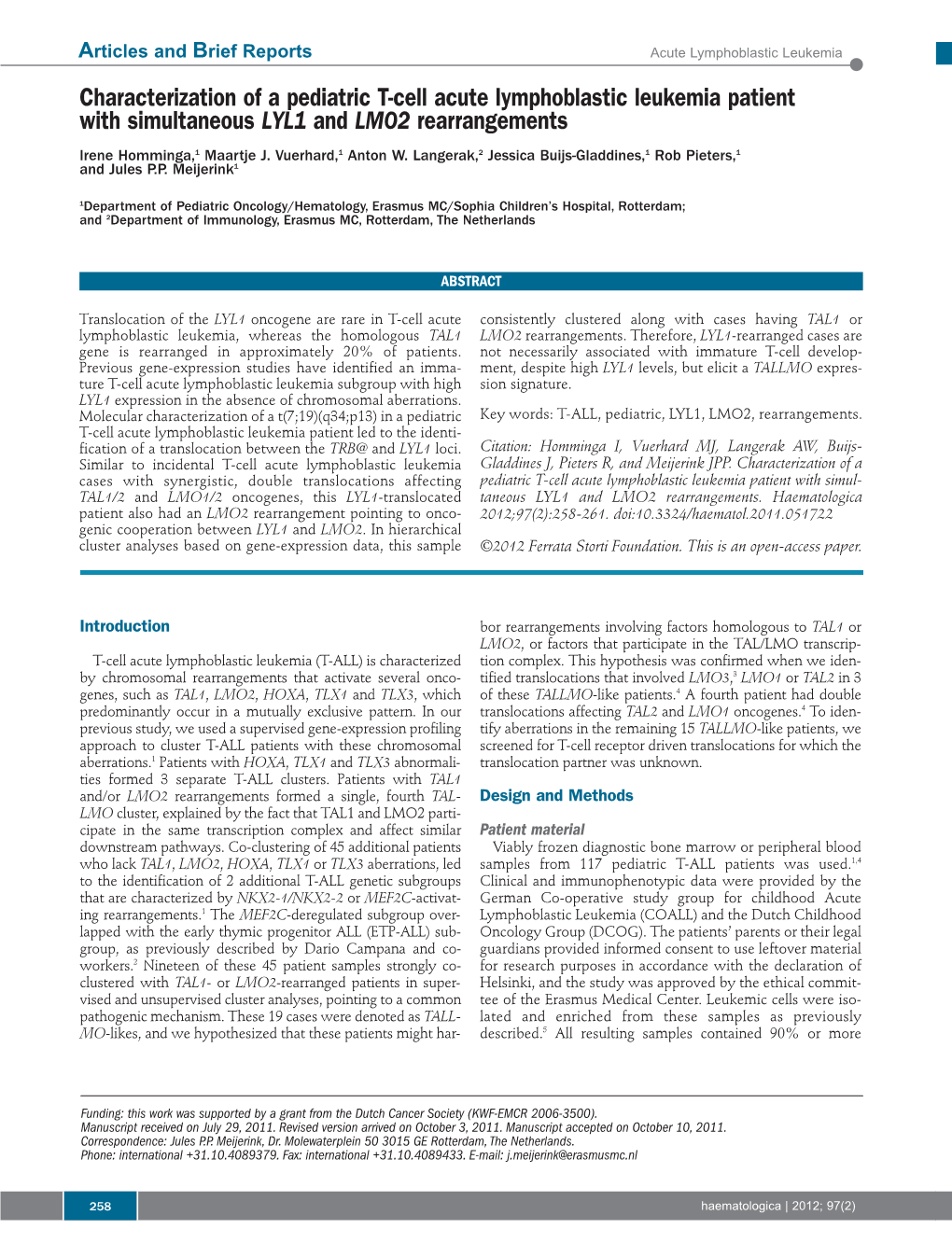 Characterization of a Pediatric T-Cell Acute Lymphoblastic Leukemia Patient with Simultaneous LYL1 and LMO2 Rearrangements