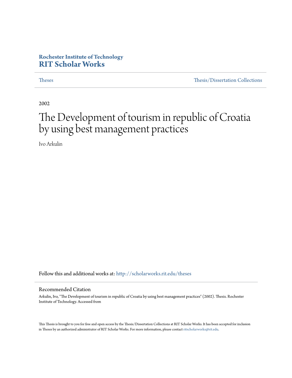 The Development of Tourism in Republic of Croatia by Using Best Management Practices