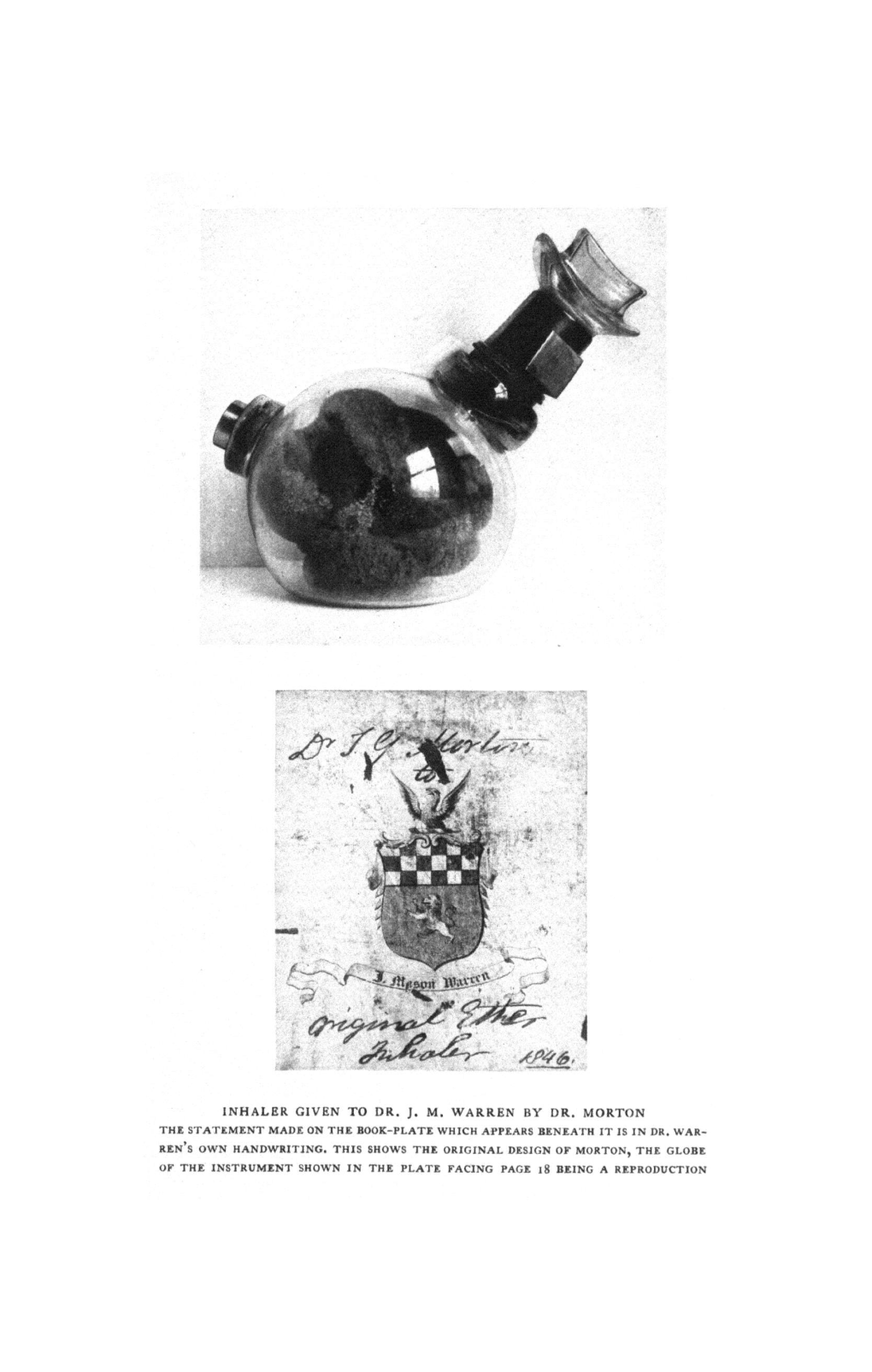 Inhaler Given to Dr. 3.M. Warren by Dr. Morton the Statement Made on the Book-Plate Which Appears Beneath It Is in Dr