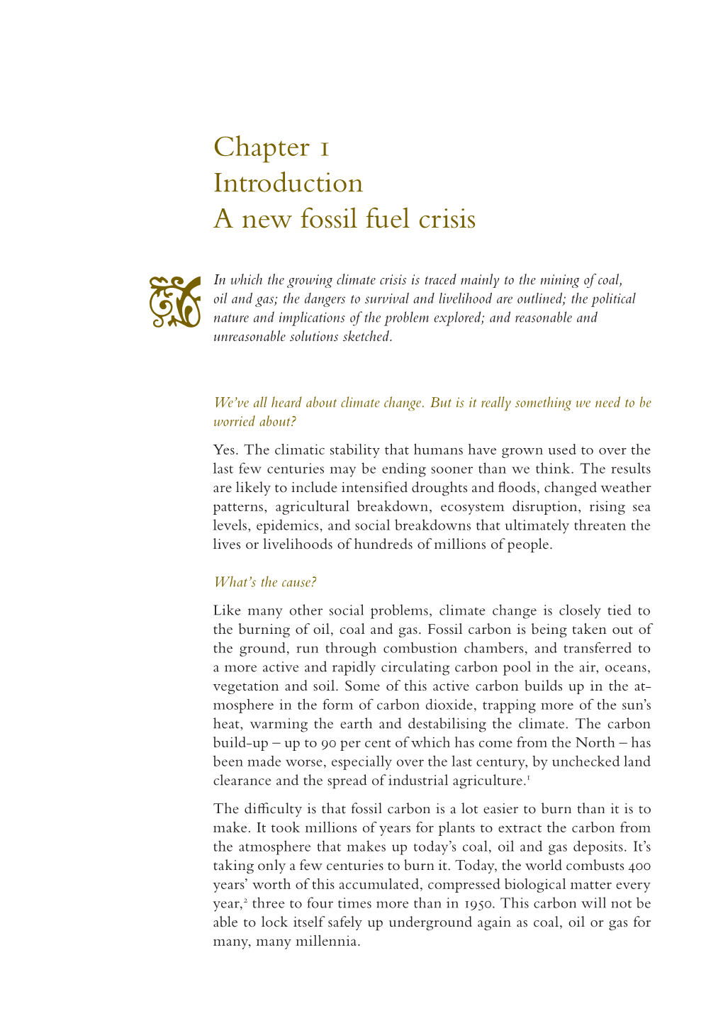 Chapter 1 Introduction a New Fossil Fuel Crisis