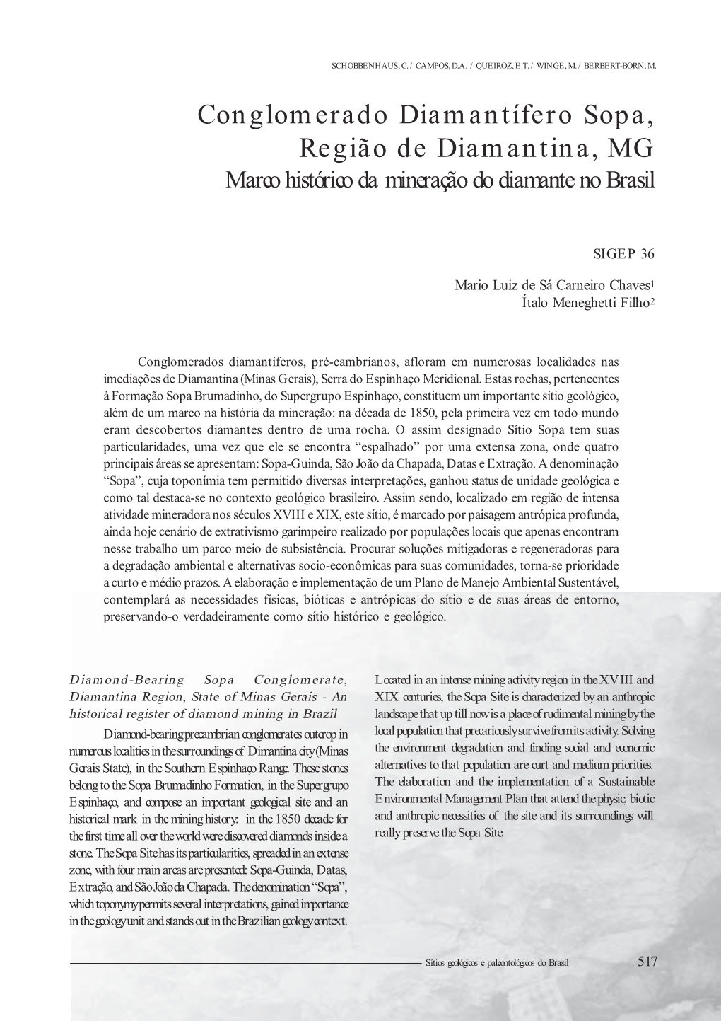 Conglomerado Diamantífero Sopa, Região De Diamantina, MG Marco Histórico Da Mineração Do Diamante No Brasil