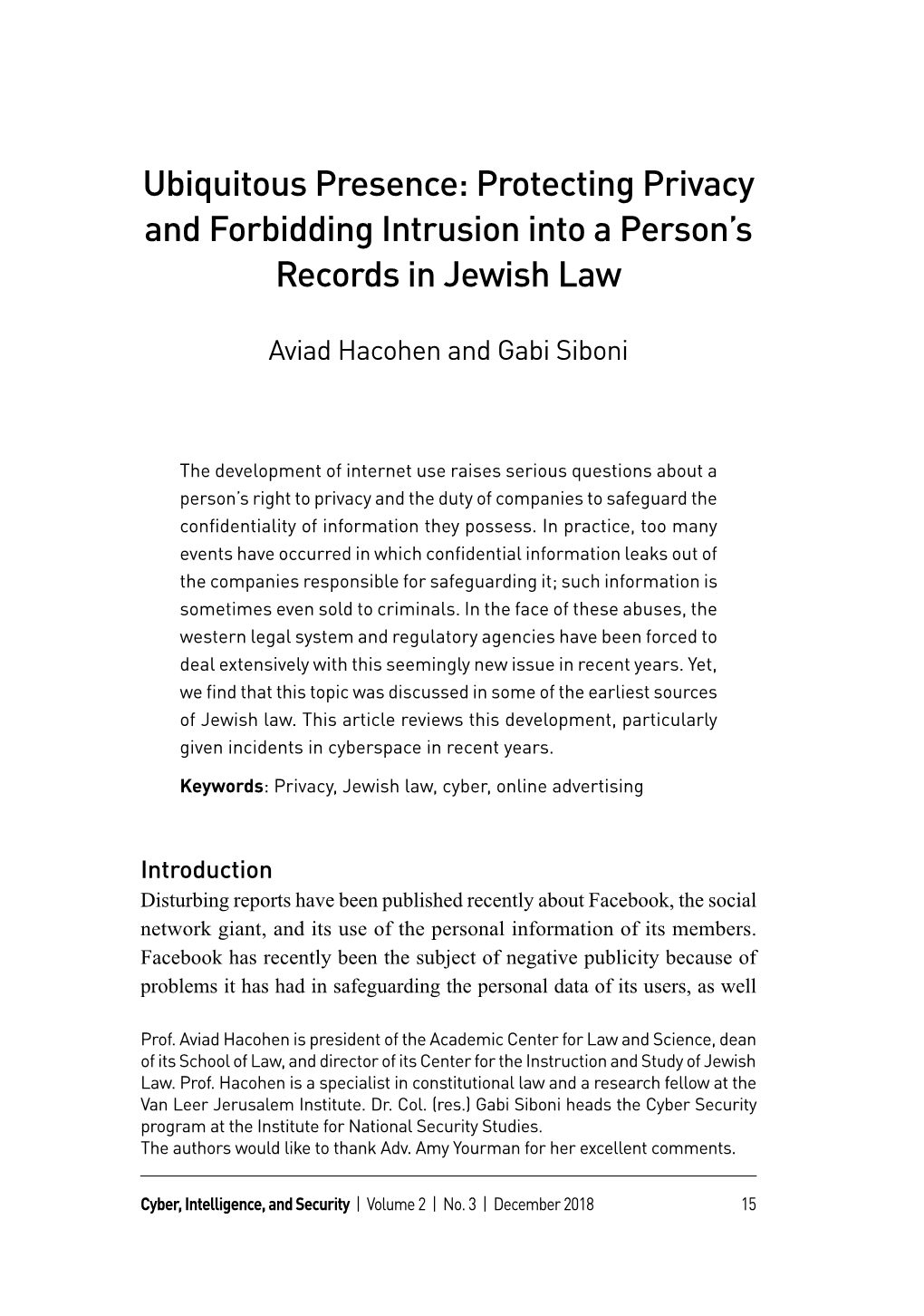 Protecting Privacy and Forbidding Intrusion Into a Person's