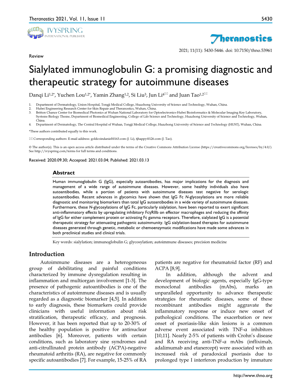 Theranostics Sialylated Immunoglobulin G: a Promising