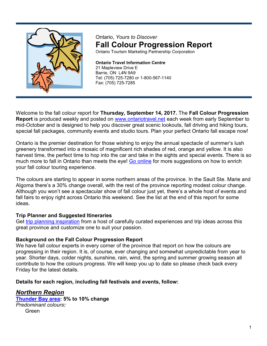 Fall Colour Progression Report Ontario Tourism Marketing Partnership Corporation