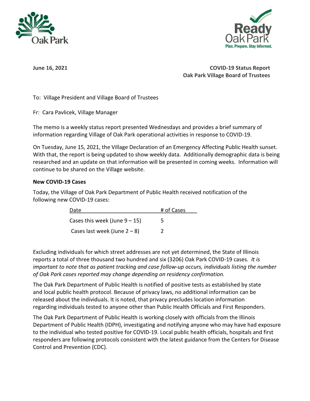 June 16, 2021 COVID-19 Status Report Oak Park Village Board of Trustees