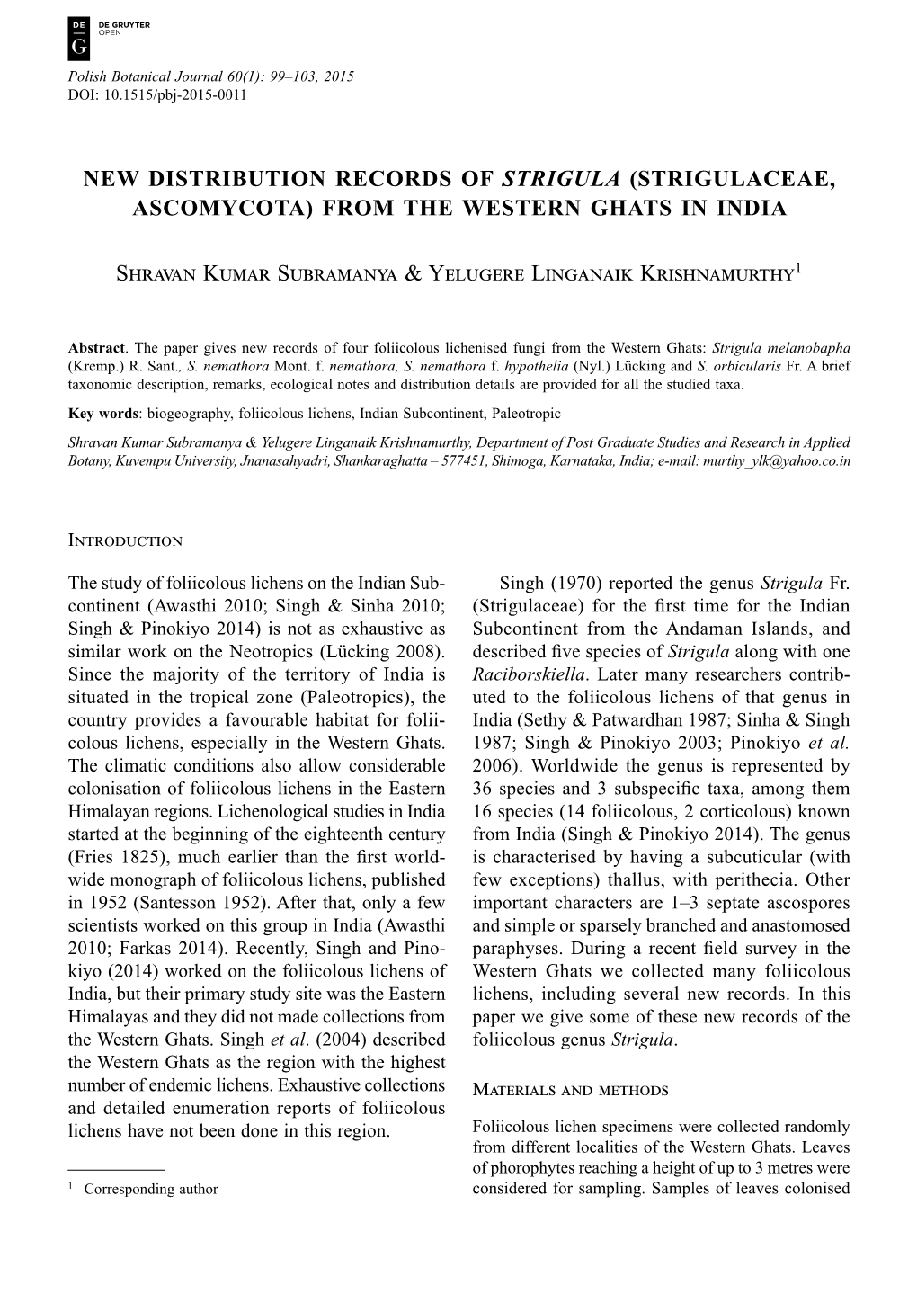 New Distribution Records of Strigula (Strigulaceae, Ascomycota) from the Western Ghats in India