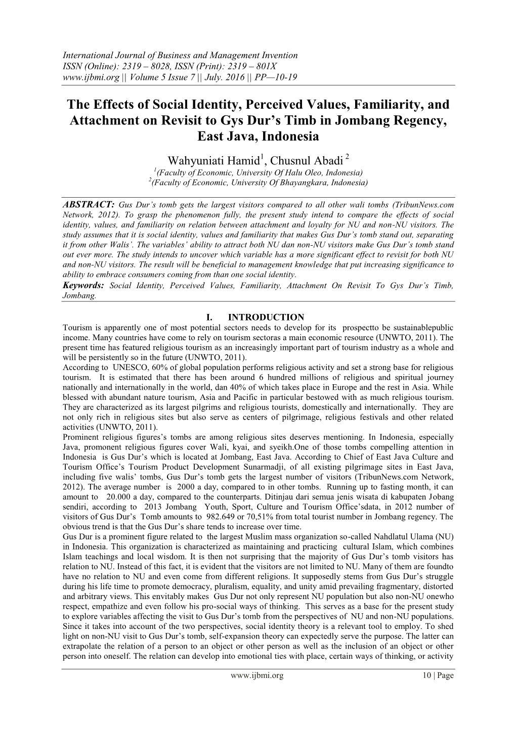 The Effects of Social Identity, Perceived Values, Familiarity, and Attachment on Revisit to Gys Dur’S Timb in Jombang Regency, East Java, Indonesia