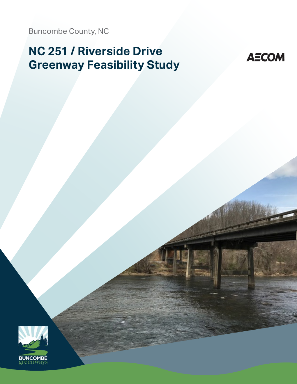 NC 251/Riverside Drive Greenway Feasibility Study