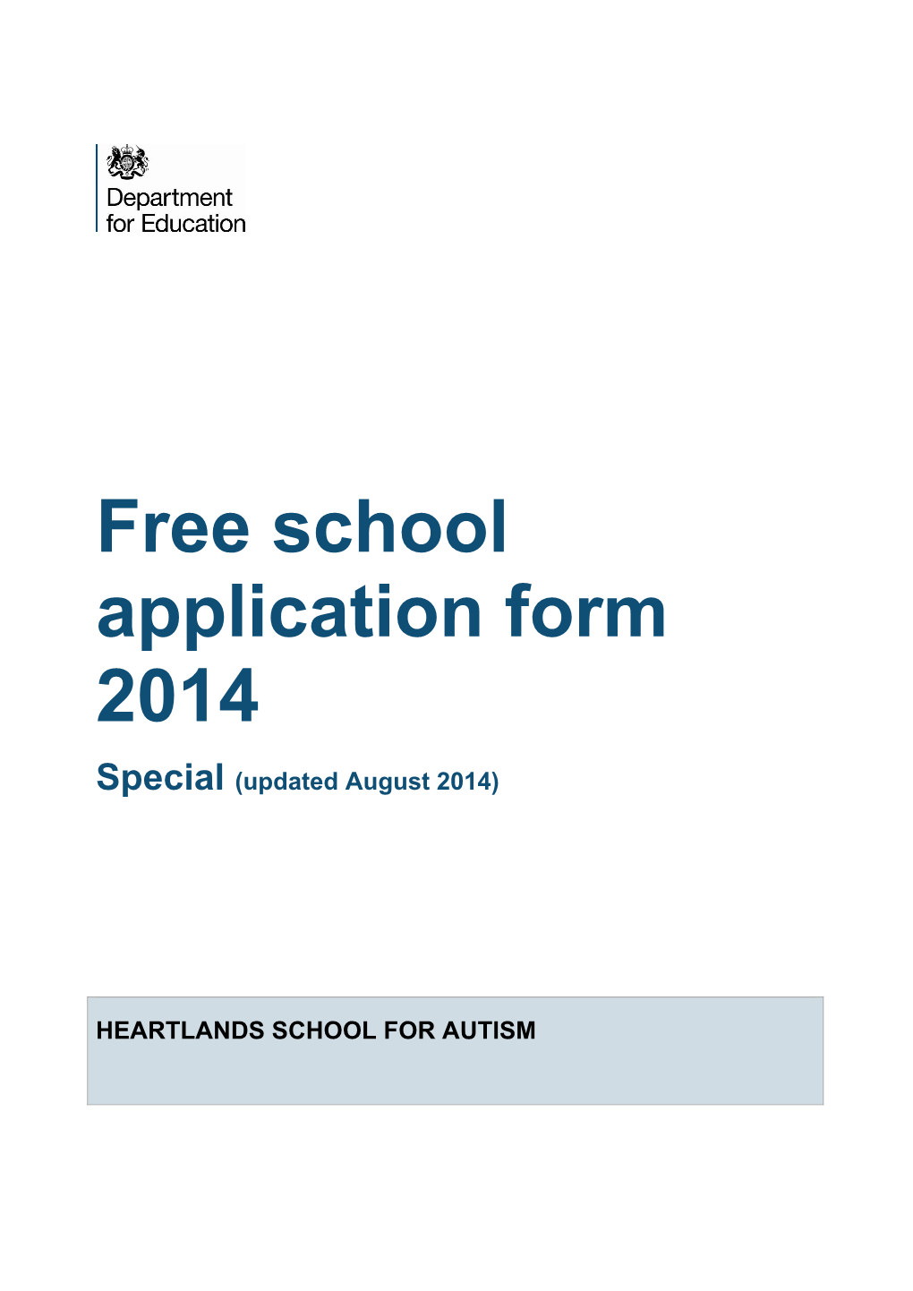 Free School Application Form 2014 Special (Updated August 2014)