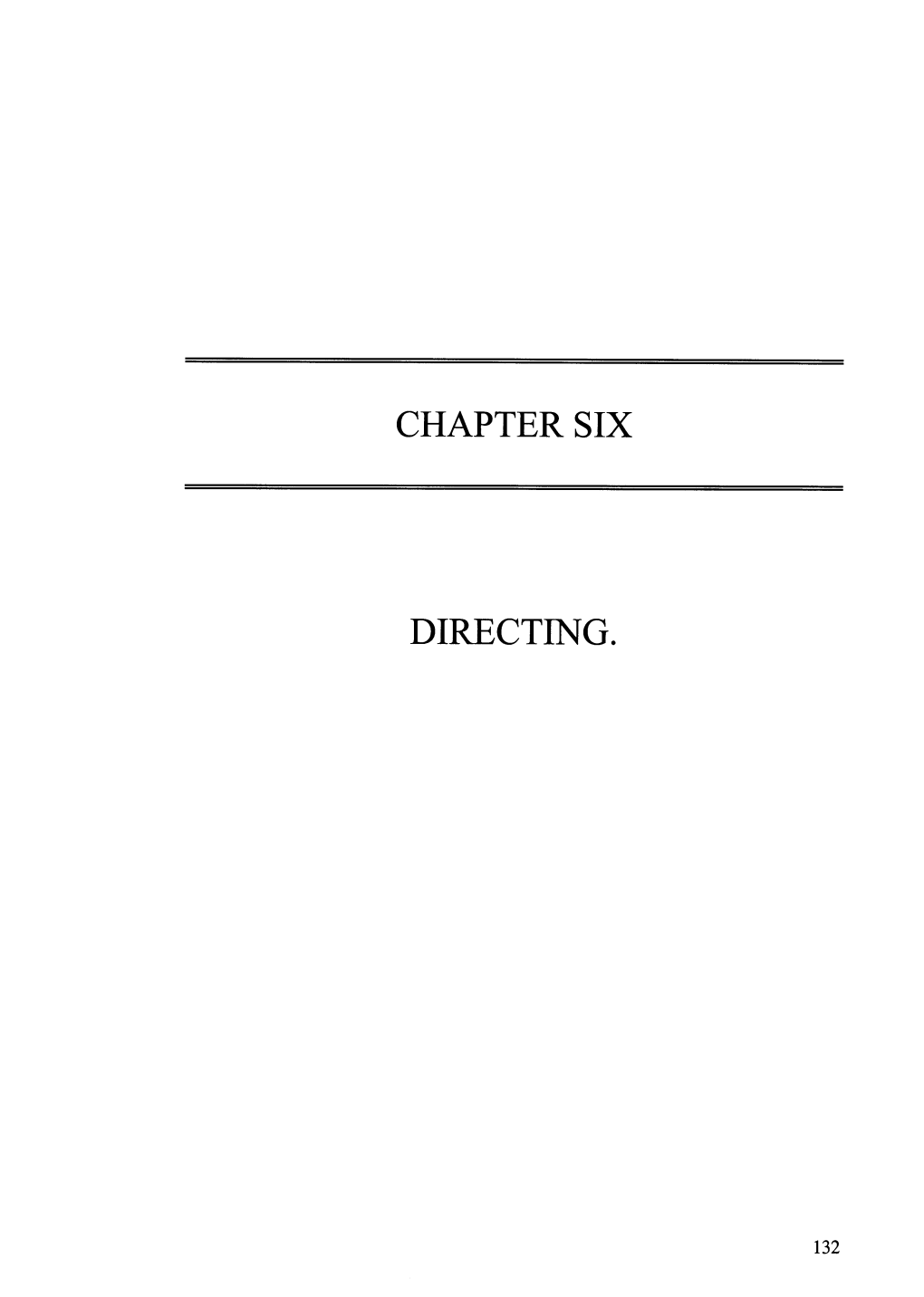 Chapter Six Directing