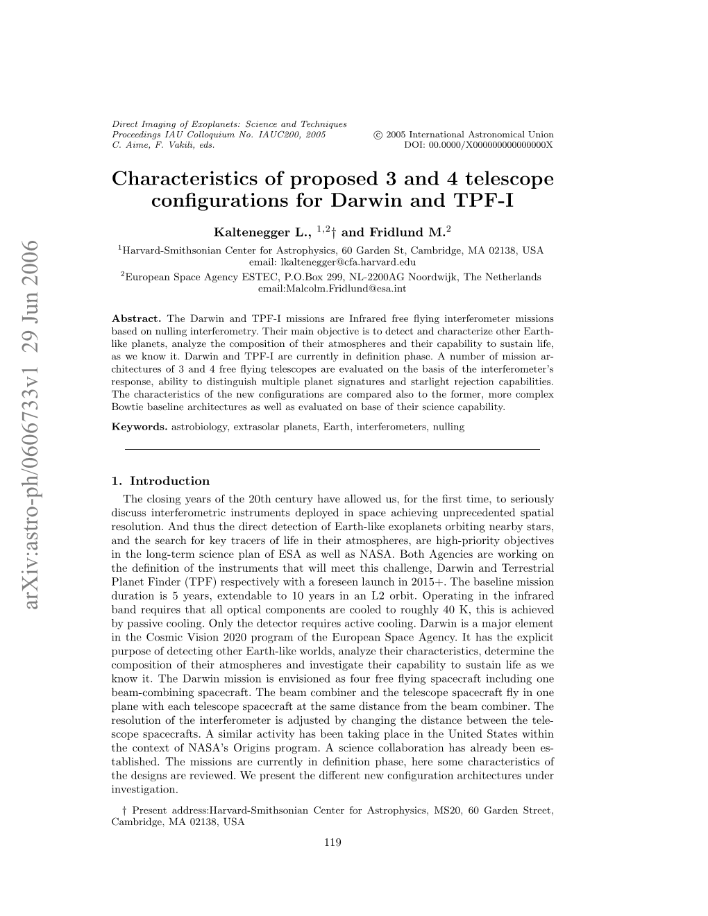 Characteristics of Proposed 3 and 4 Telescope Configurations for Darwin