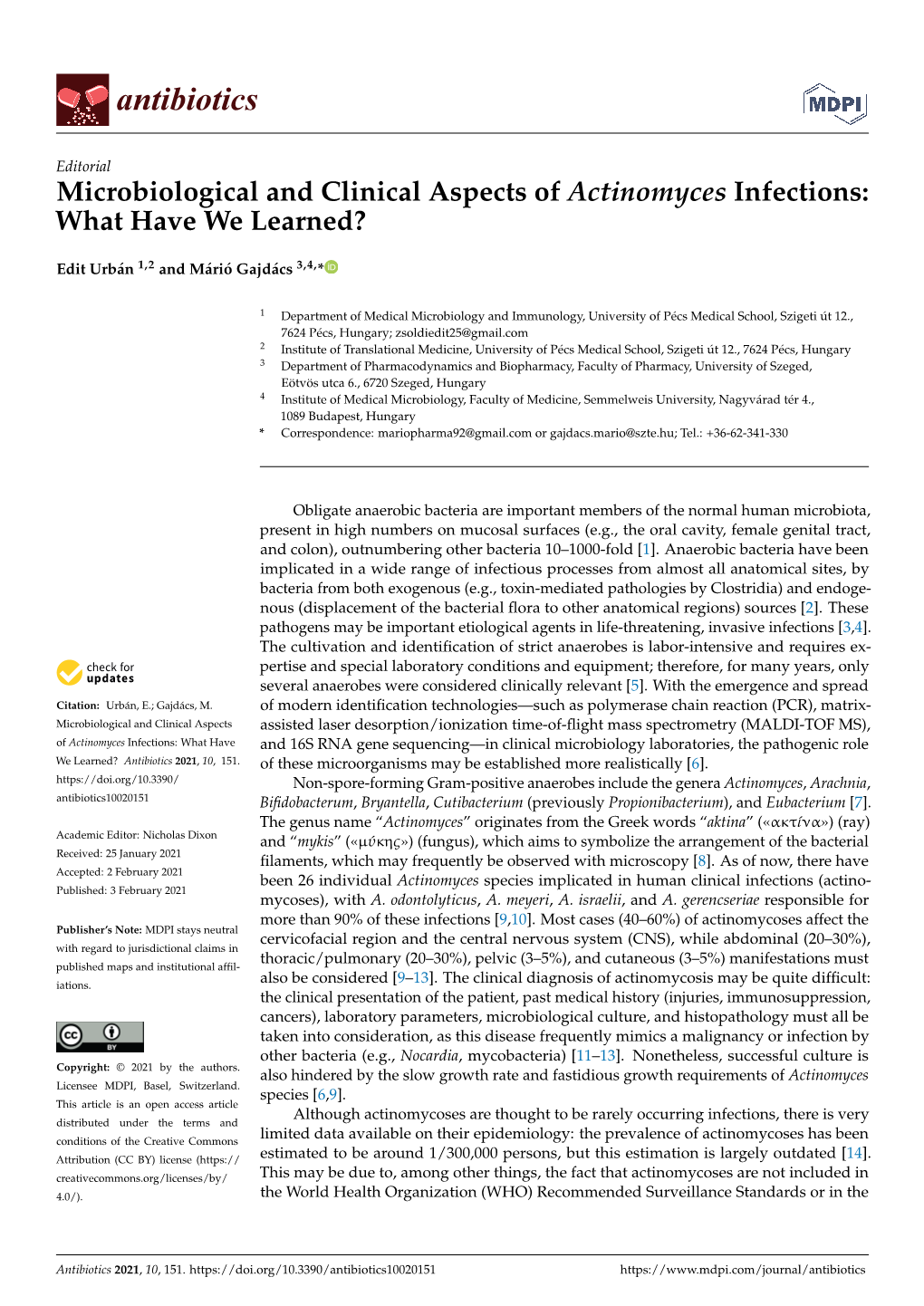 Microbiological and Clinical Aspects of Actinomyces Infections: What Have We Learned?