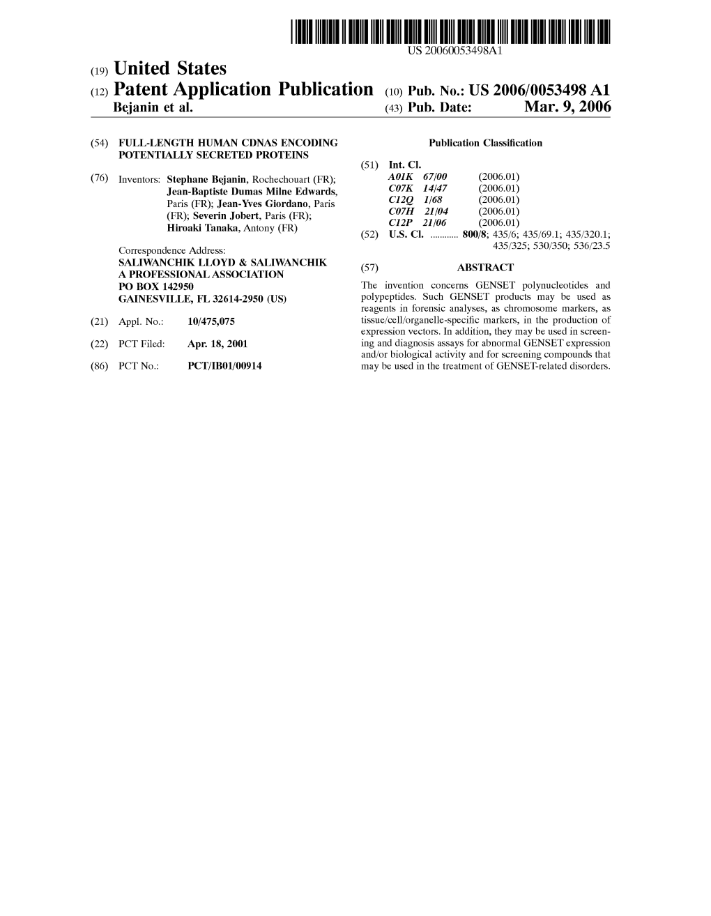 (12) Patent Application Publication (10) Pub. No.: US 2006/0053498A1 Bejanin Et Al