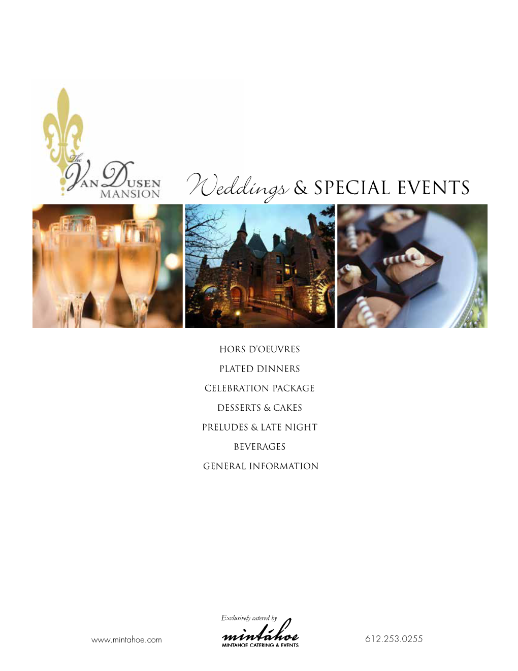 Weddings& SPECIAL EVENTS