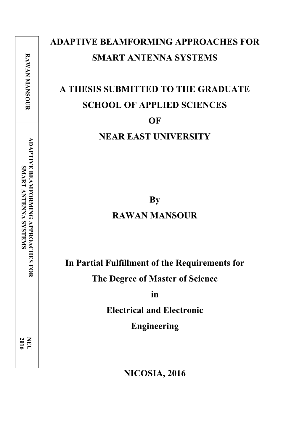 Adaptive Beamforming Approaches for Smart Antenna Systems