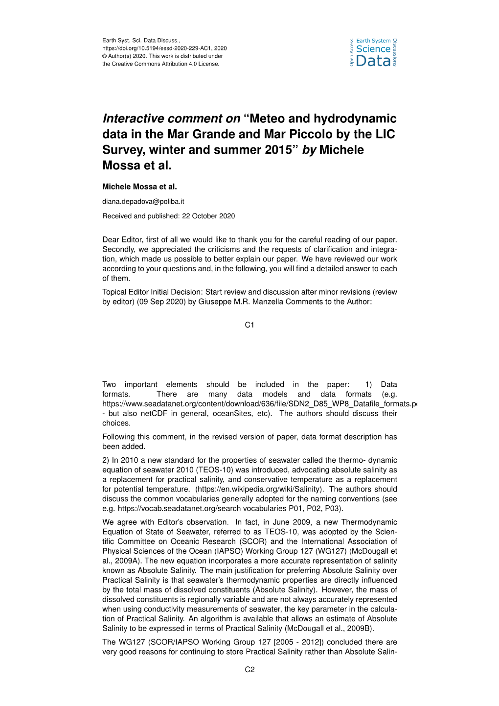 Interactive Comment on “Meteo and Hydrodynamic Data in the Mar Grande and Mar Piccolo by the LIC Survey, Winter and Summer 2015” by Michele Mossa Et Al