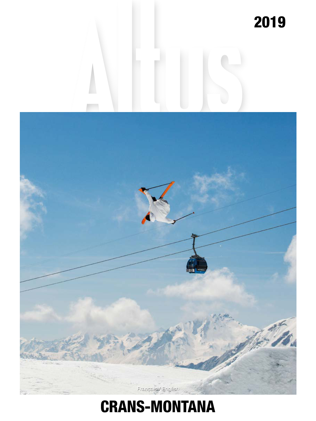 CRANS-MONTANA Altus Publi-Reportage