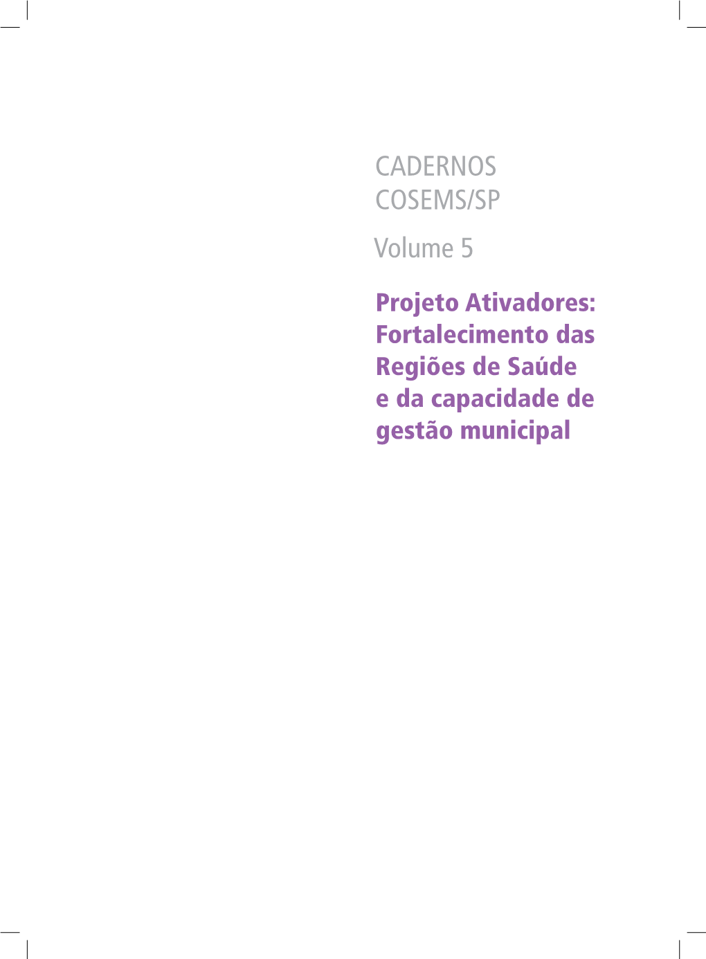 Cadernos Cosems/SP Volume 5