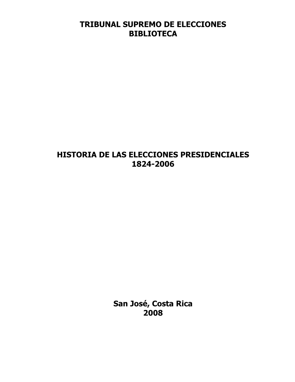 Tribunal Supremo De Eleccionesescrutinio De Elecciones Para Presidente Y Vicepresidentescelebradas El 6 De Febrero De 1994