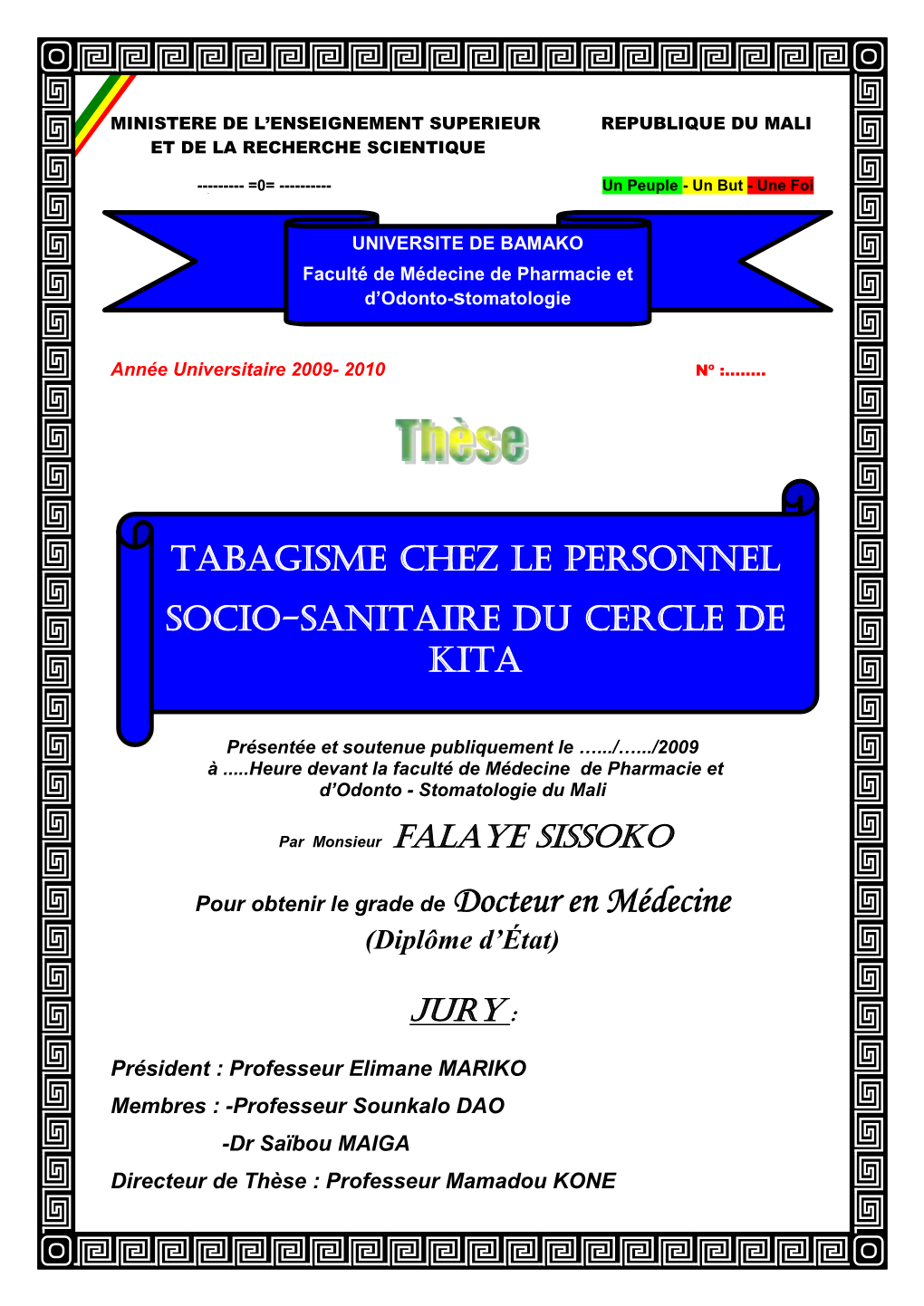 Tabagisme Chez Le Personnel Socio-Sanitaire Du Cercle De Kita