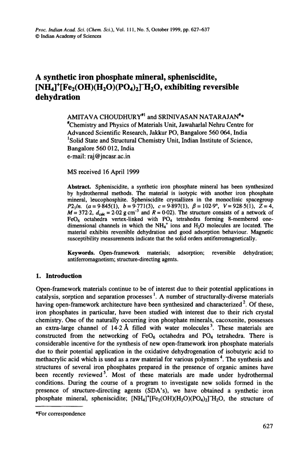 A Synthetic Iron Phosphate Mineral, Spheniscidite, [NH4]+[Fe2(OH)(Hzo)(PO4)2]-H20,Exhibiting Reversible Dehydration