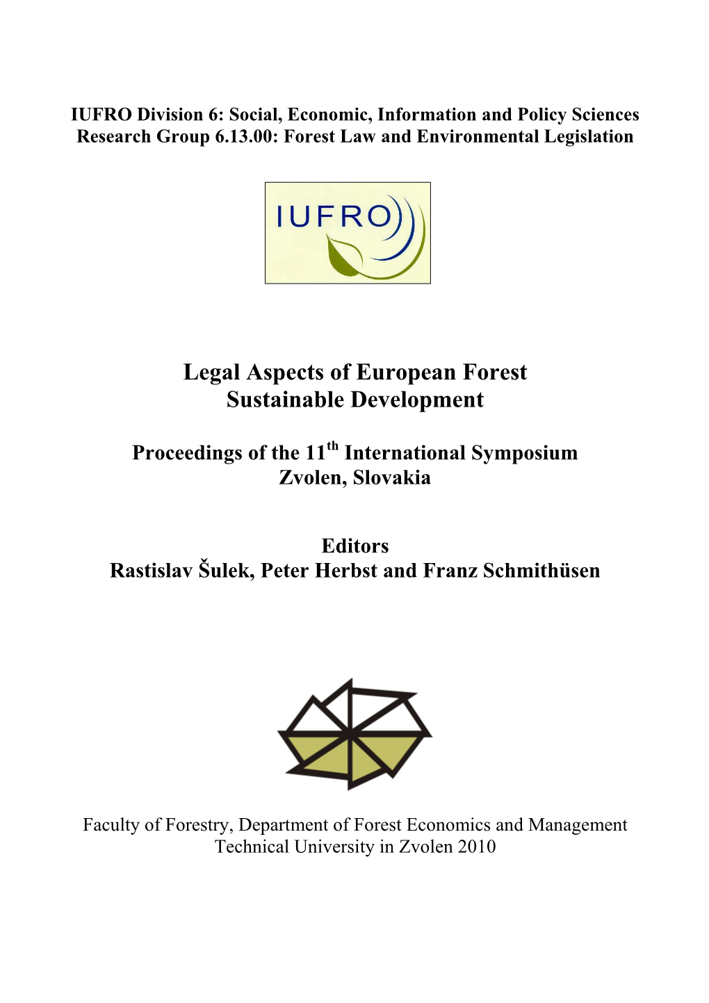 Legal Aspects of European Forest Sustainable Development