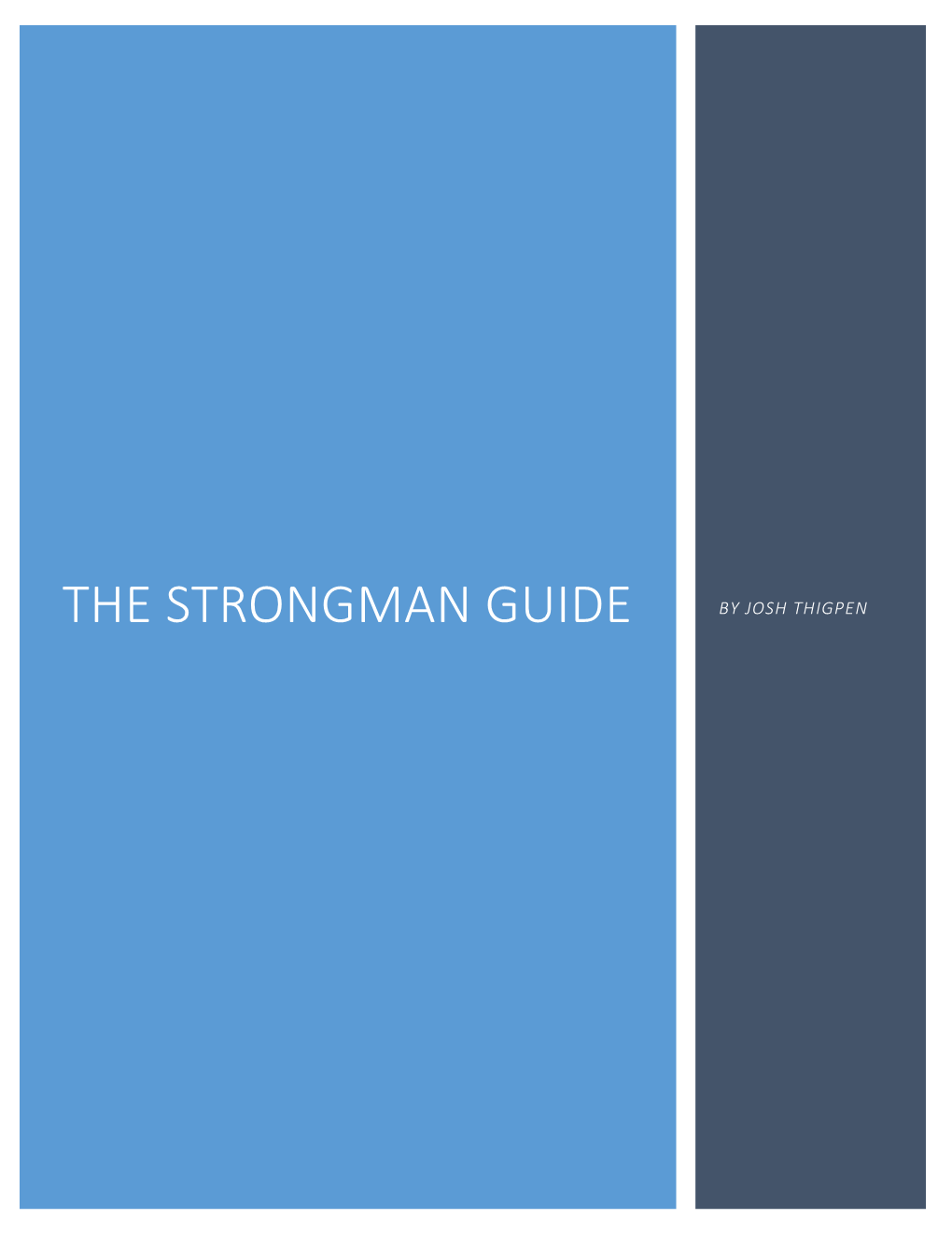 The Strongman Guide by Josh Thigpen