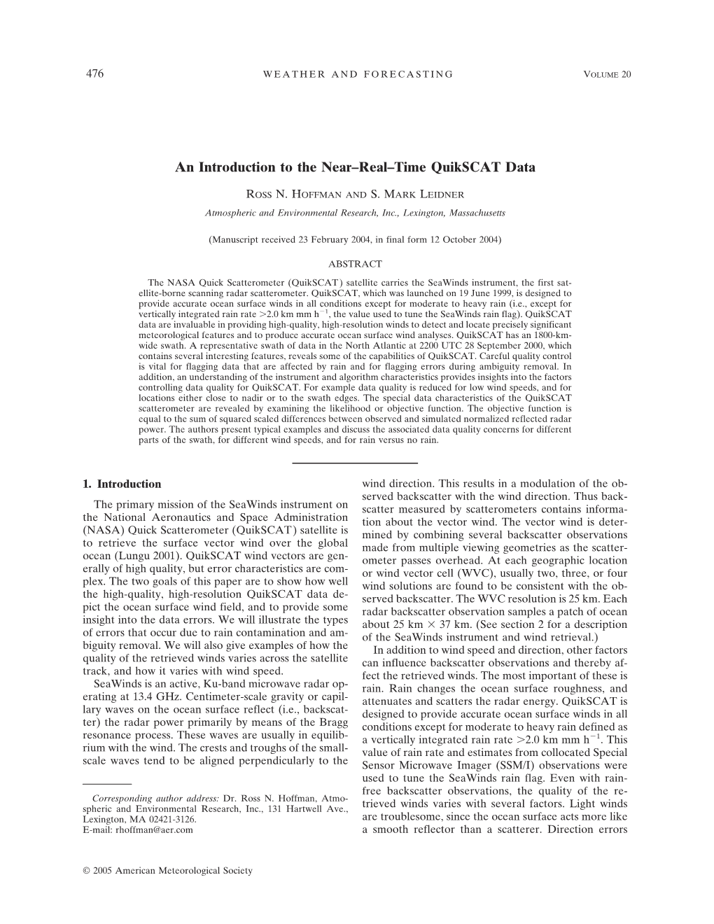 An Introduction to the Near–Real–Time Quikscat Data