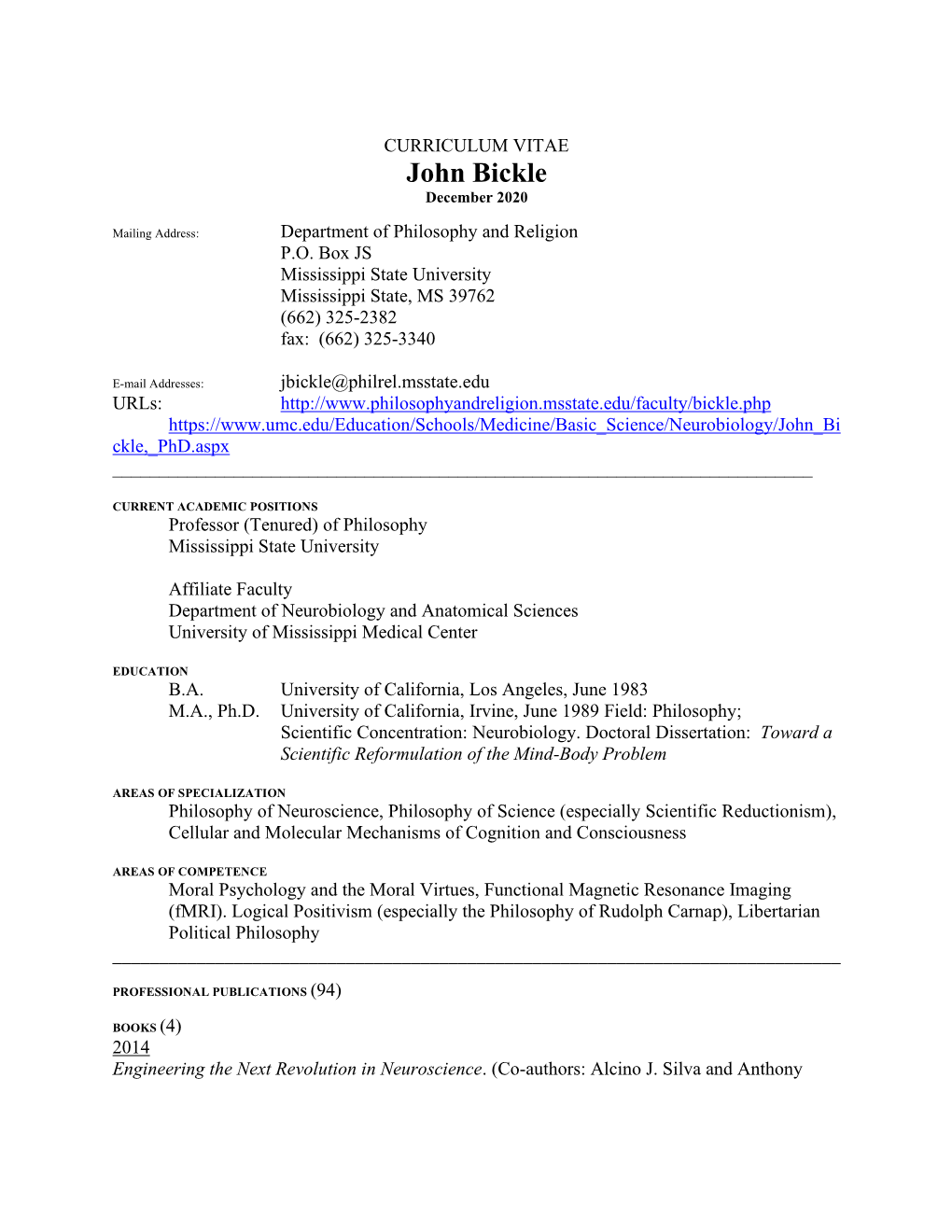 CURRICULUM VITAE John Bickle December 2020